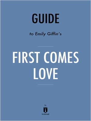 cover image of Summary of First Comes Love